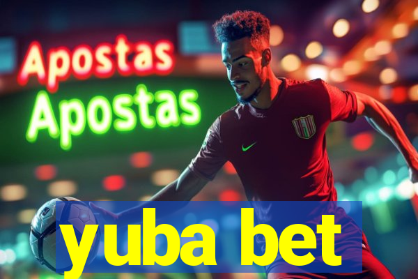 yuba bet